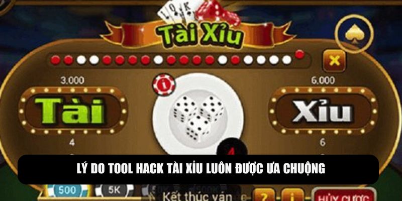 Ưu điểm nổi bật đáng kể của tool hack tài xỉu